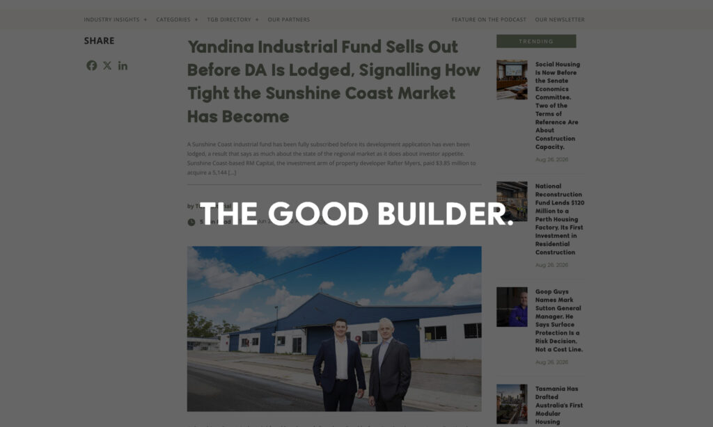 In the media - The Good Builder - Yandina settlement